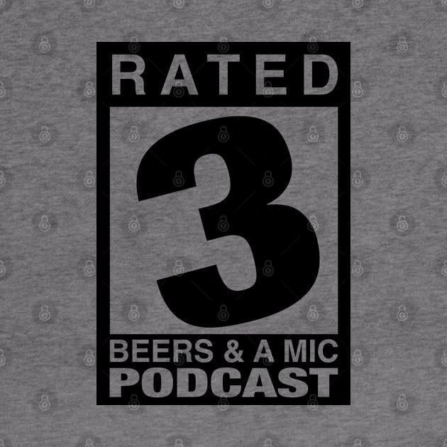 Rated 3 for Beers by Awesome AG Designs